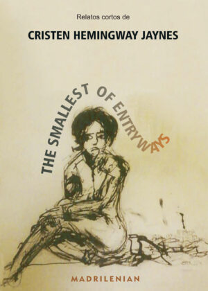 THE SMALLEST OF ENTRYWAYS