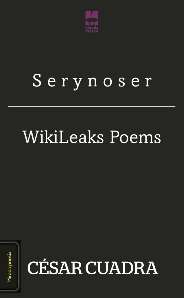 S E R Y N O S E R  / WIKILEAKS POEMS 9788494214622
