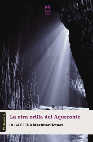 LA OTRA ORILLA DEL AQUERONTE 9788494214677