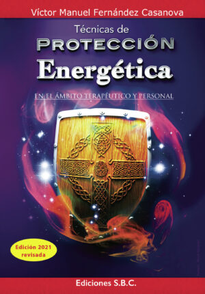 TÉCNICAS DE PROTECCIÓN ENERGÉTICA