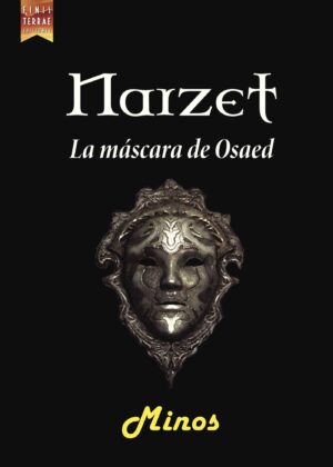 NARZET. LA MÁSCARA DE OSAED 9788494277948