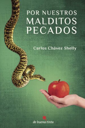 POR NUESTROS MALDITOS PECADOS