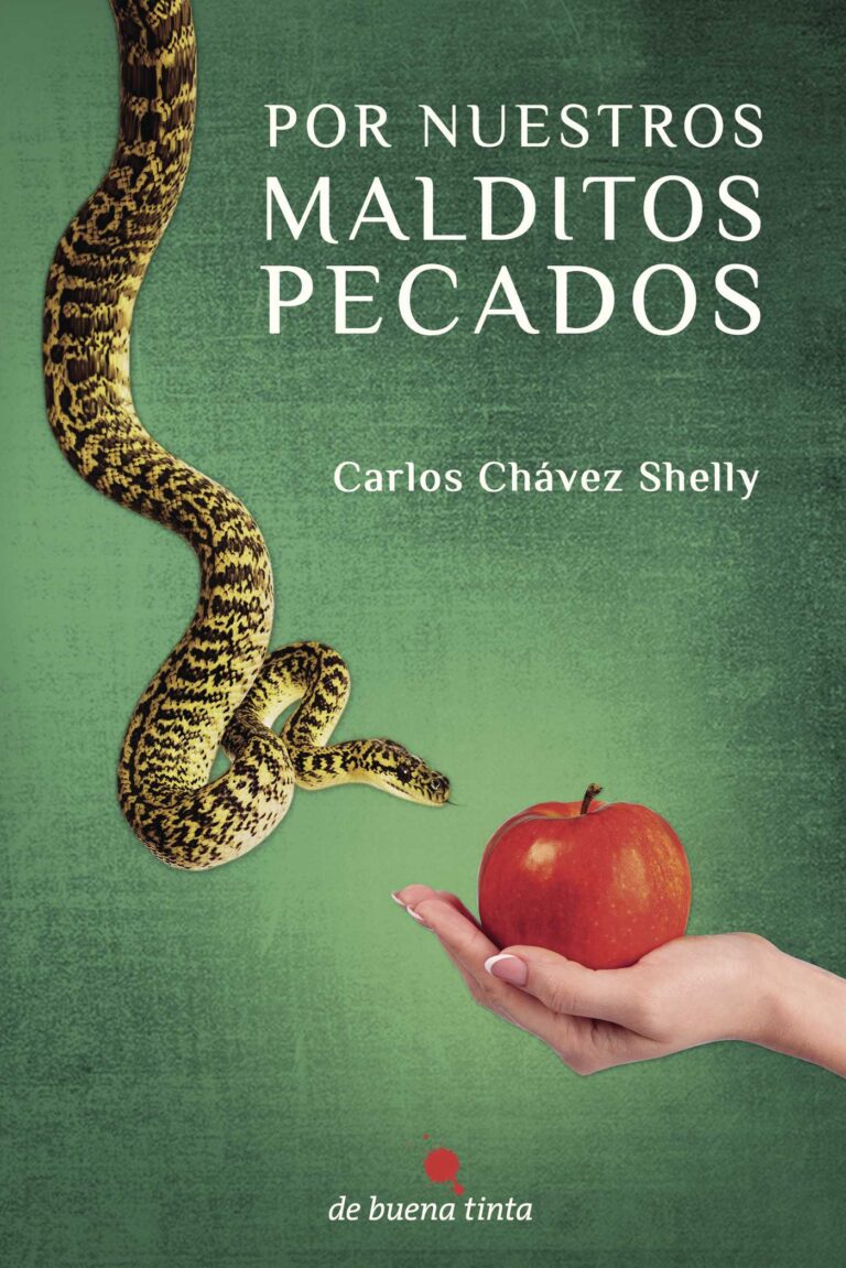 POR NUESTROS MALDITOS PECADOS