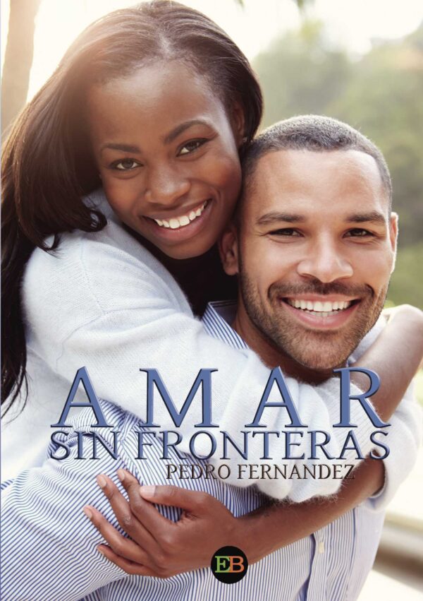 AMAR SIN FRONTERAS 9788494456831