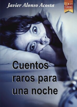 CUENTOS RAROS PARA UNA NOCHE 9788494532870
