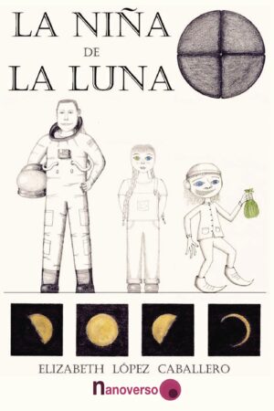 LA NIÑA DE LA LUNA 9788494558481