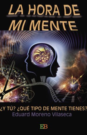 LA HORA DE MI MENTE