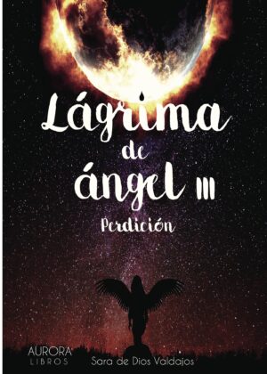 LÁGRIMA DE ÁNGEL LLL 9788494710124
