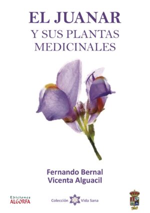 EL JUANAR Y SUS PLANTAS MEDICINALES