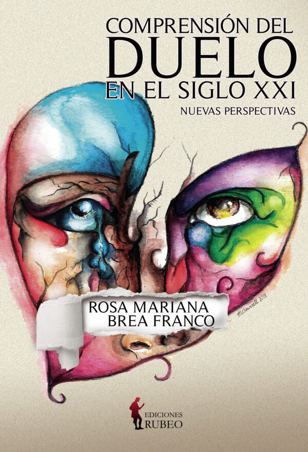 COMPRENSIÓN DEL DUELO EN EL SIGLO XXI 9788494767753