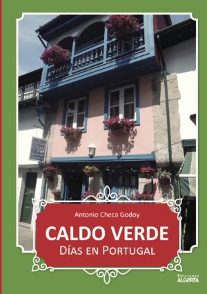 CALDO VERDE DÍAS EN PORTUGAL