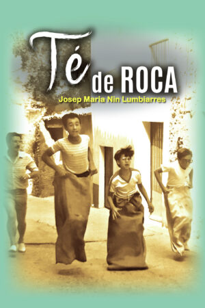TÉ DE ROCA 9788494791291