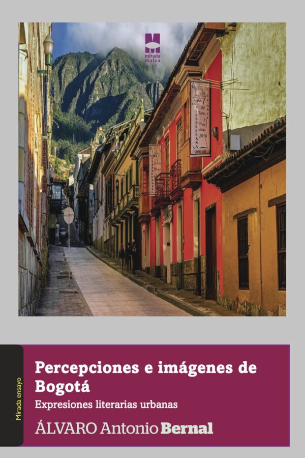 PERCEPCIONES E IMÁGENES DE BOGOTÁ 9788494852312