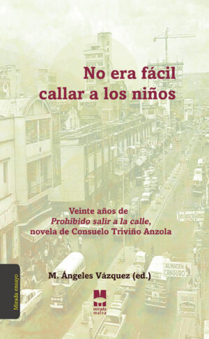 NO ERA FÁCIL CALLAR A LOS NIÑOS 9788494852343