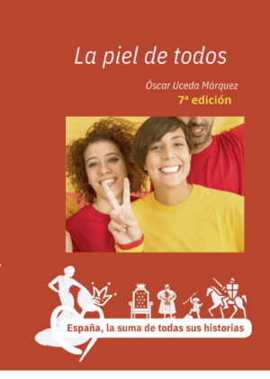 LA PIEL DE TODOS 7¬™ EDIC 9788494867651