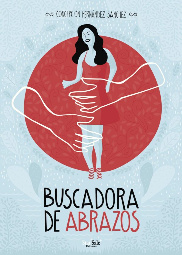 BUSCADORA DE ABRAZOS 9788494893414