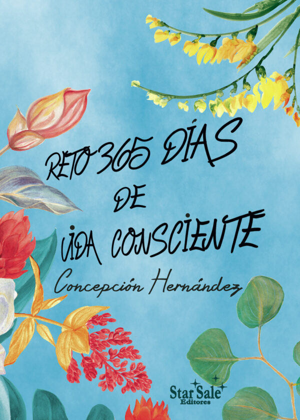 RETO 365 DÍAS DE VIDA CONSCIENTE 9788494893483