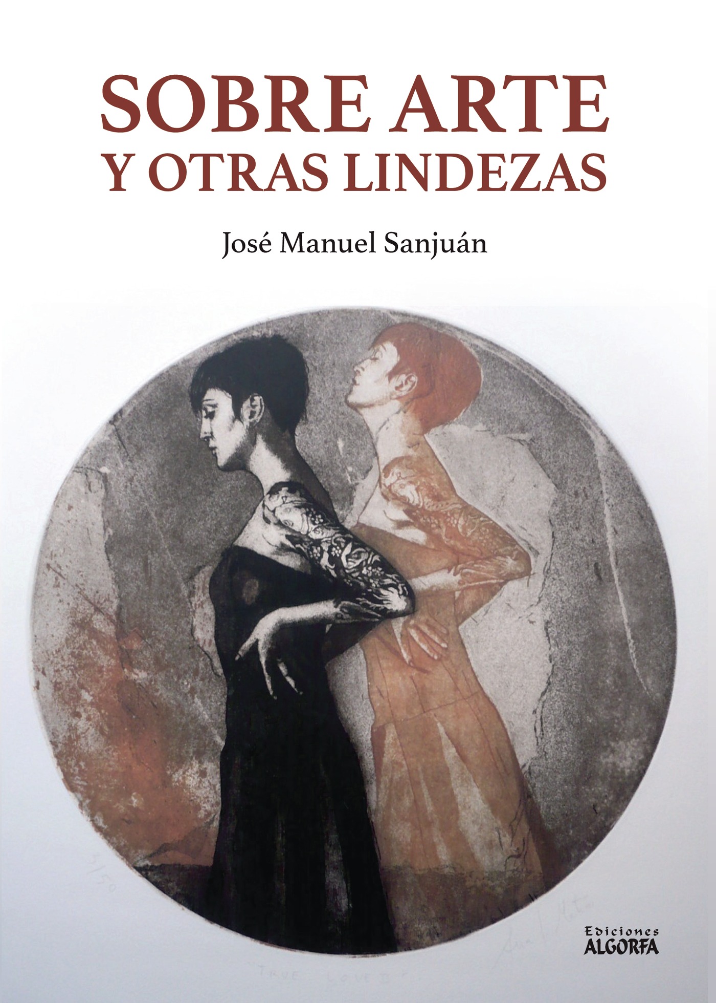 SOBRE ARTE Y OTRAS LINDEZAS