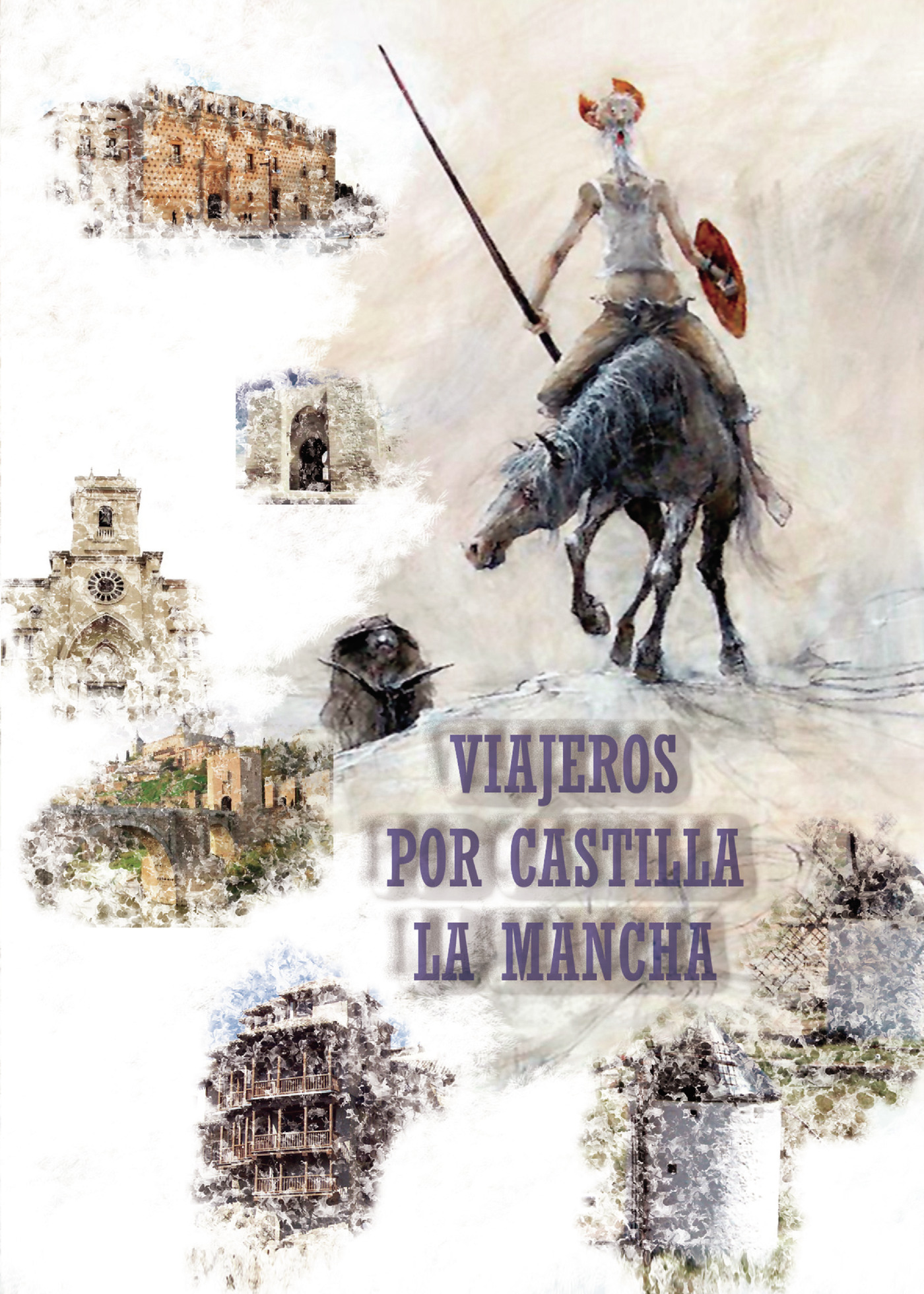 VIAJEROS POR CASTILLA LA MANCHA