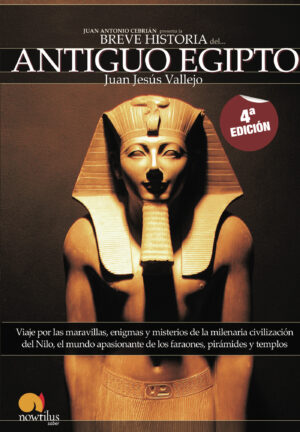 BREVE HISTORIA DEL ANTIGUO EGIPTO