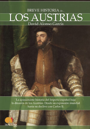 BREVE HISTORIA DE LOS AUSTRIAS