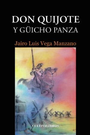 DON QUIJOTE Y GÜICHO PANZA