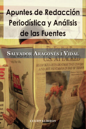 APUNTES DE REDACCIÓN PERIODÍSTICA Y ANÁLISIS DE LAS FUENTES