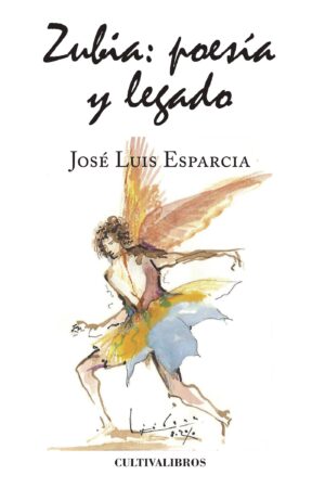 ZUBIA POESÍA Y LEGADO