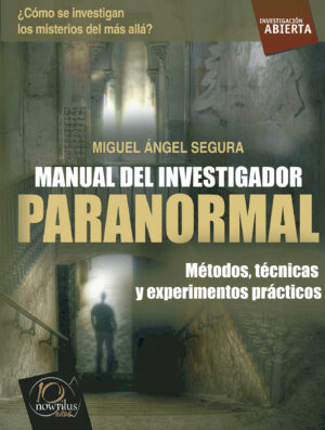 MANUAL DEL INVESTIGADOR PARANORMAL