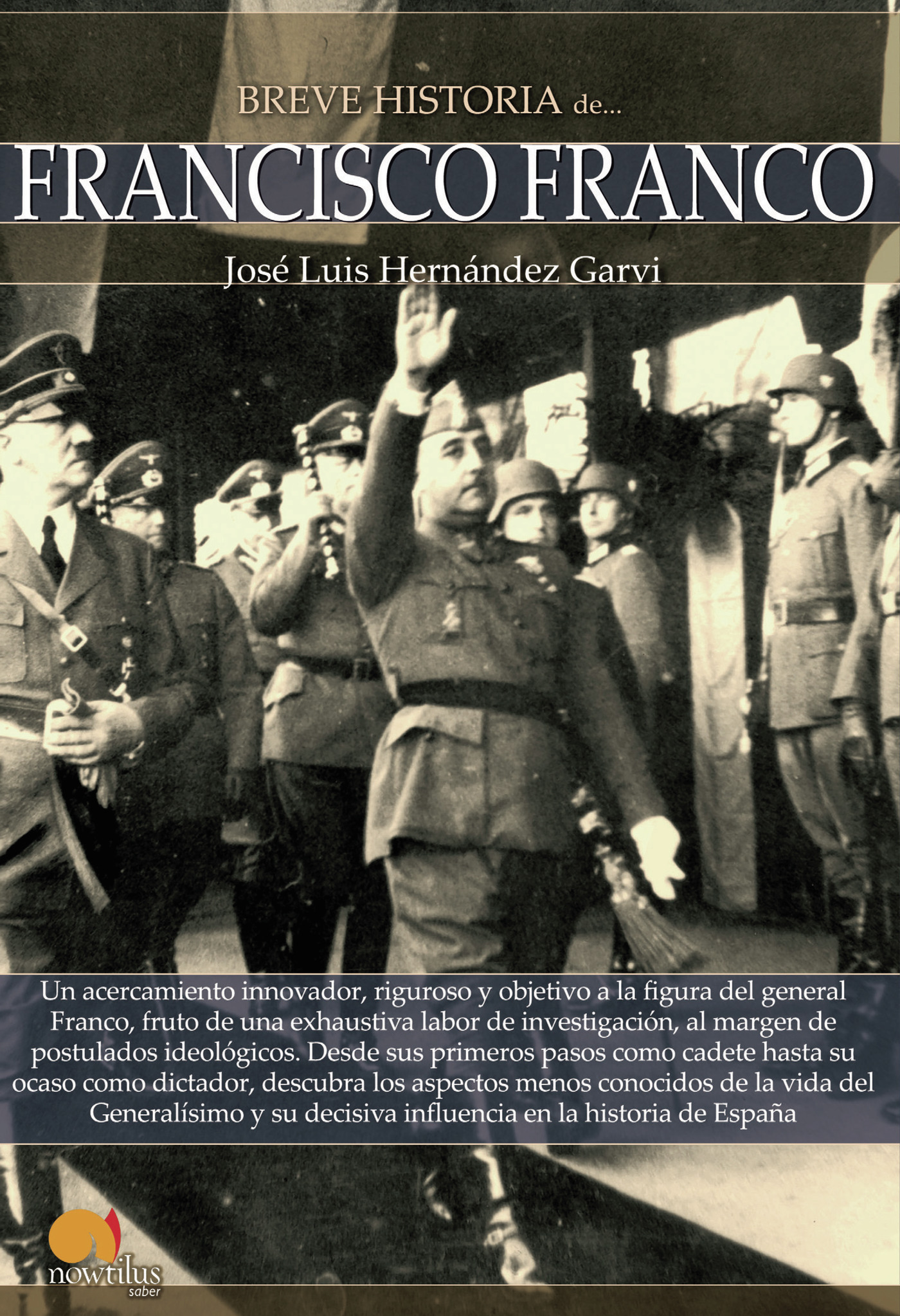 BREVE HISTORIA DE FRANCISCO FRANCO