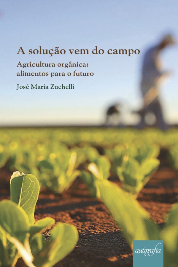 A SOLU√Õ√ßAO VEM DO CAMPO 9788551804490