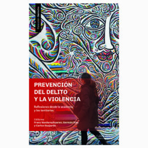 PREVENCIÓN DEL DELITO Y LA VIOLENCIA