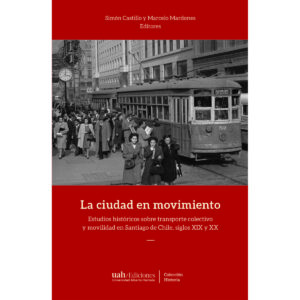 LA CIUDAD EN MOVIMIENTO