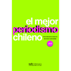 EL MEJOR PERIODISMO CHILENO