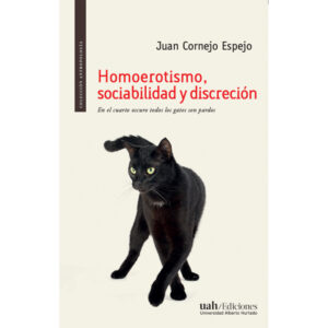 HOMOEROTISMO, SOCIABILIDAD Y DISCRECIÓN