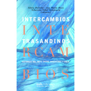 INTERCAMBIOS TRASANDINOS