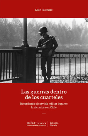 LAS GUERRAS DENTRO DE LOS CUARTELES