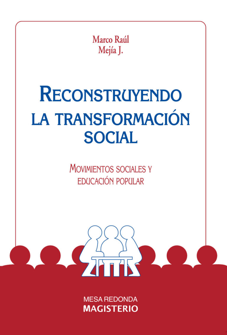 RECONSTRUYENDO LA TRANSFORMACIÓN SOCIAL