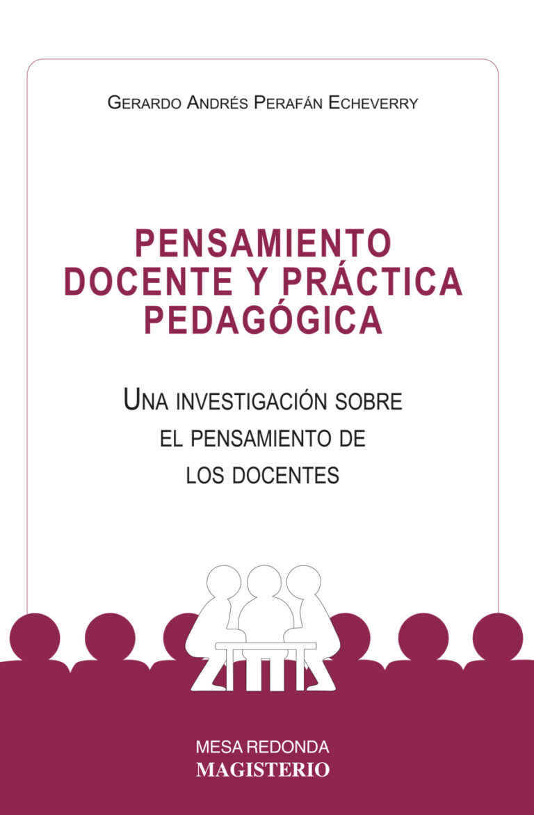 PENSAMIENTO DOCENTE Y PRÁCTICA PEDAGÓGICA