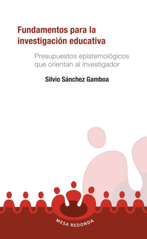 FUNDAMENTOS PARA LA INVESTIGACIÓN EDUCATIVA