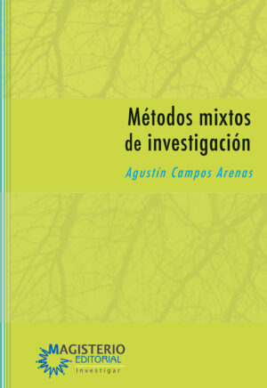 MÉTODOS MIXTOS DE INVESTIGACIÓN