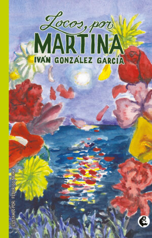 LOCOS POR MARTINA