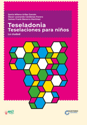 TESELADONIA. TESELACIONES PARA NIÑOS