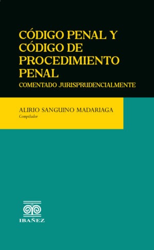CÓDIGO PENAL Y CÓDIGO DE PROCEDIMIENTO PENAL 9789585020238