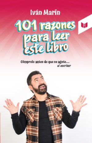 101 RAZONES PARA LEER ESTE LIBRO 9789585040465