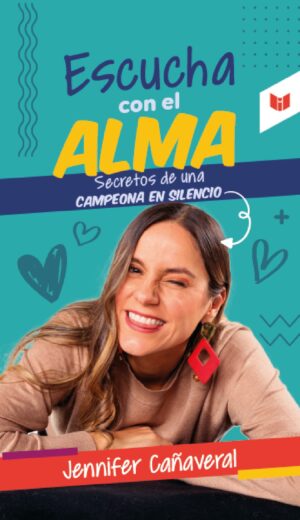 ESCUCHA CON EL ALMA 9789585040571