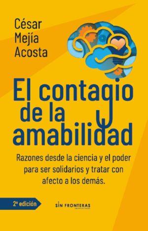EL CONTAGIO DE LA AMABILIDAD 9789585191181