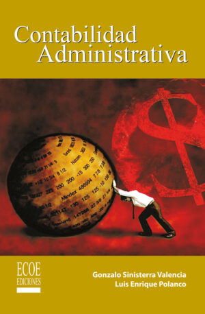 CONTABILIDAD ADMINISTRATIVA 9789586485159