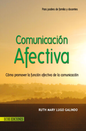 COMUNICACIÓN AFECTIVA 9789586485203