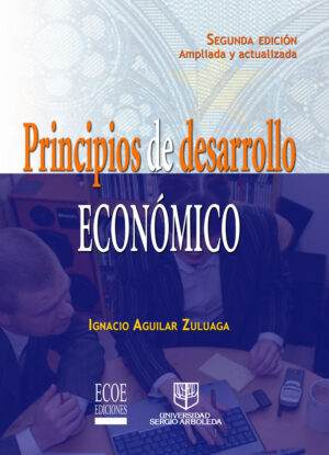 PRINCIPIOS DE DESARROLLO ECONÓMICO 9789586485418